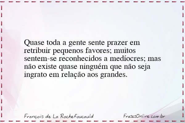 Frase de François de La Rochefoucauld