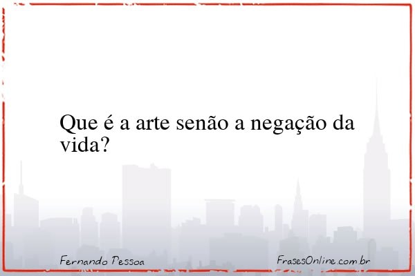 Frase de Fernando Pessoa