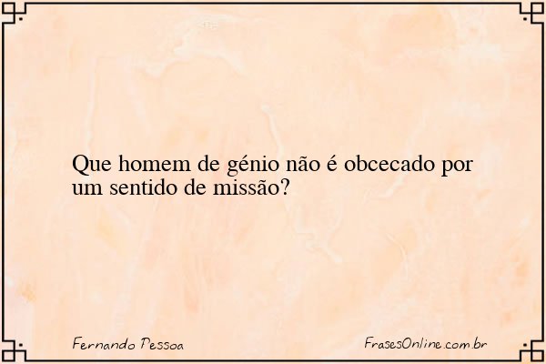 Frase de Fernando Pessoa
