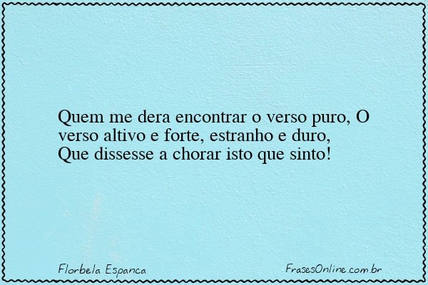 Frase de Florbela Espanca