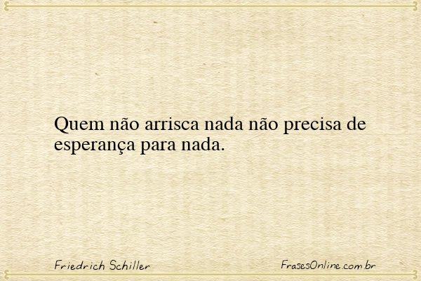 Frase de Friedrich Schiller