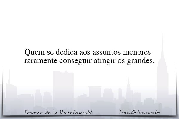 Frase de François de La Rochefoucauld