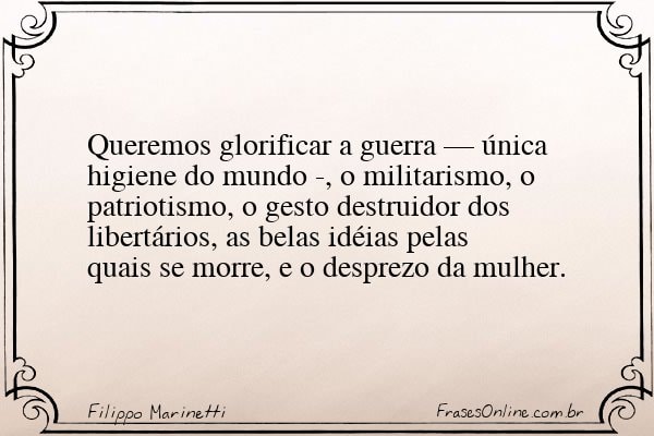 Frase de Filippo Marinetti