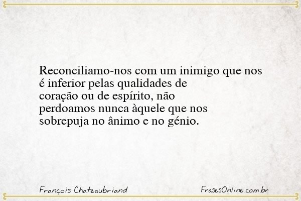 Frase de François Chateaubriand