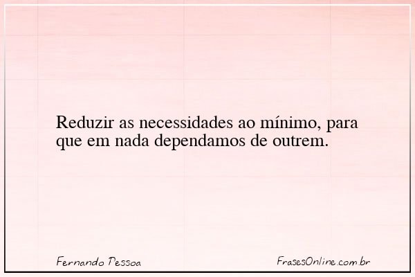 Frase de Fernando Pessoa