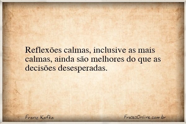 Frase de Franz Kafka