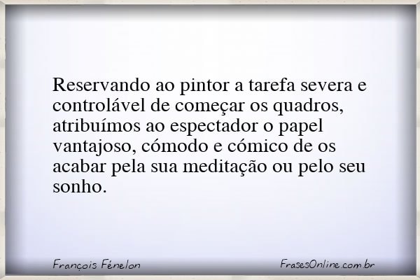 Frase de François Fénelon