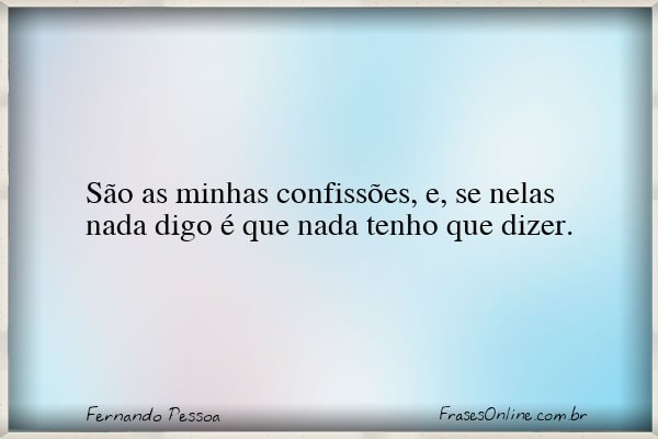Frase de Fernando Pessoa