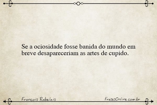 Frase de François Rabelais