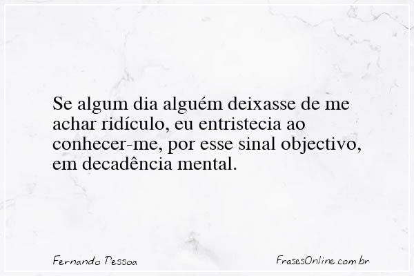 Frase de Fernando Pessoa