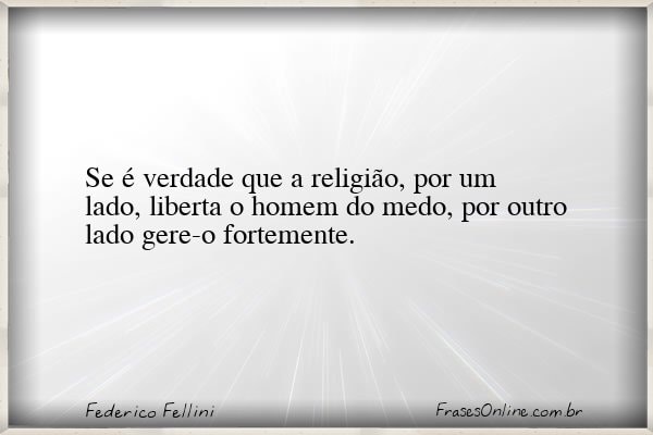 Frase de Federico Fellini