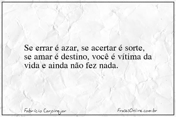 Frase de Fabrício Carpinejar