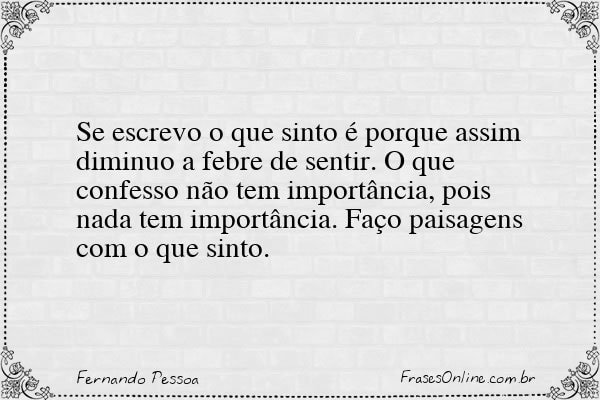 Frase de Fernando Pessoa