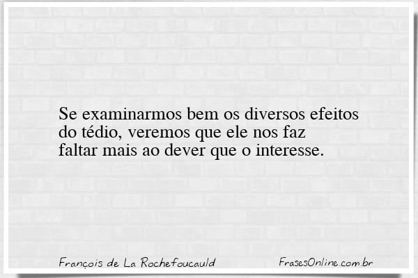 Frase de François de La Rochefoucauld