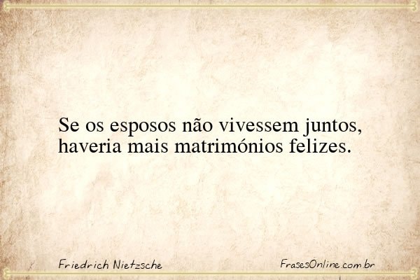 Frase de Friedrich Nietzsche