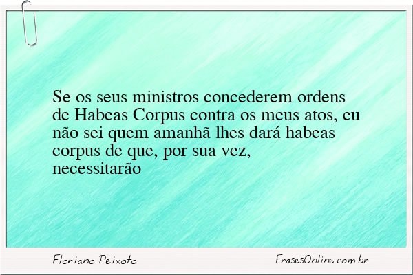 Frase de Floriano Peixoto