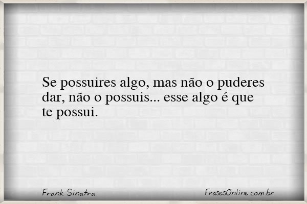 Frase de Frank Sinatra