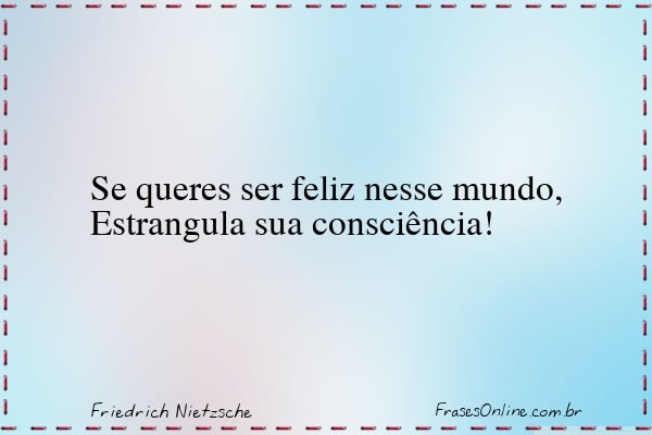 Frase de Friedrich Nietzsche