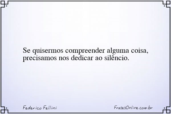 Frase de Federico Fellini