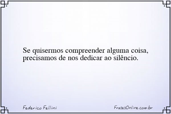 Frase de Federico Fellini