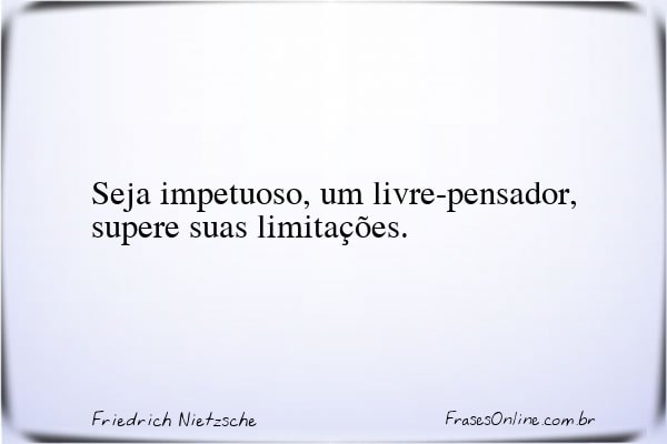 Frase de Friedrich Nietzsche