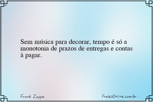 Frase de Frank Zappa