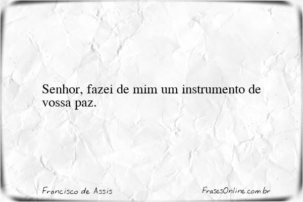 Frase de Francisco de Assis