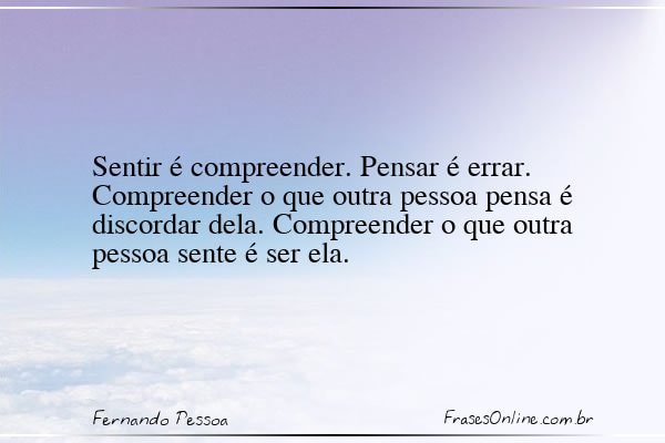 Frase de Fernando Pessoa
