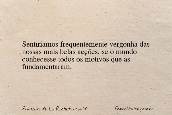 Frase de François de La Rochefoucauld