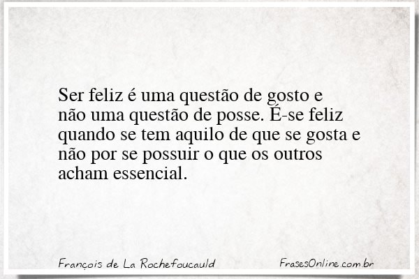 Frase de François de La Rochefoucauld
