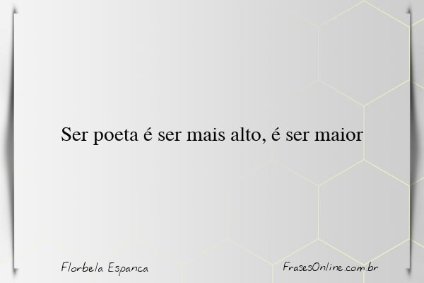 Frase de Florbela Espanca