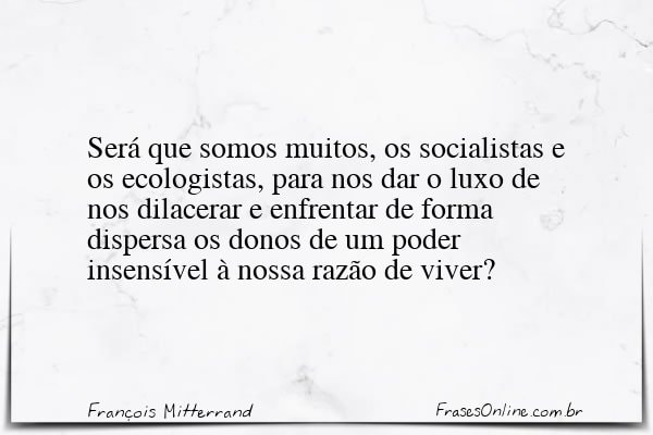 Frase de François Mitterrand