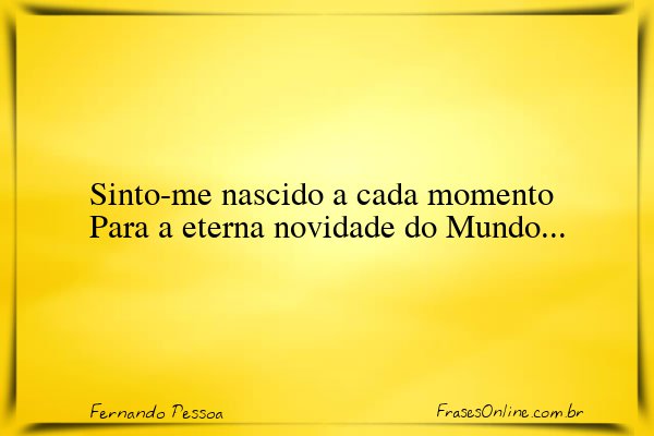 Frase de Fernando Pessoa