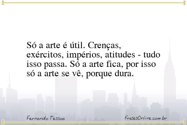 Frase de Fernando Pessoa