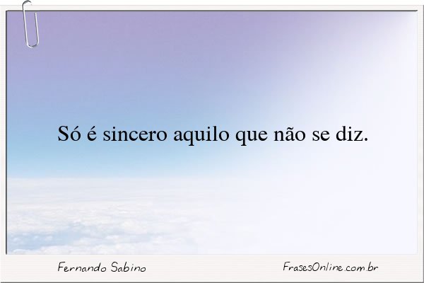 Frase de Fernando Sabino
