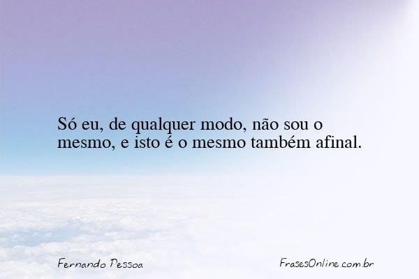 Frase de Fernando Pessoa
