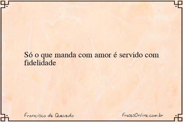 Frase de Francisco de Quevedo