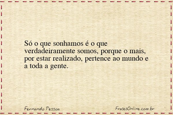Frase de Fernando Pessoa