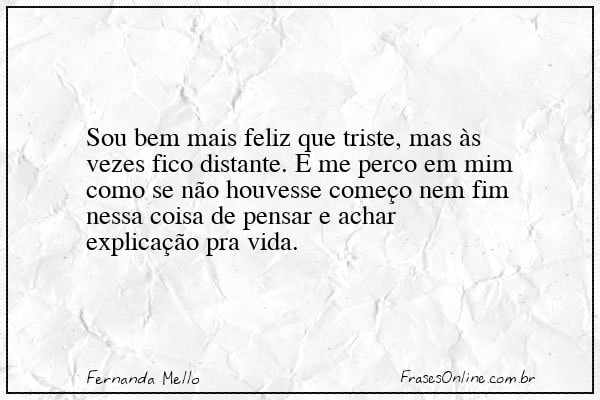 Frase de Fernanda Mello