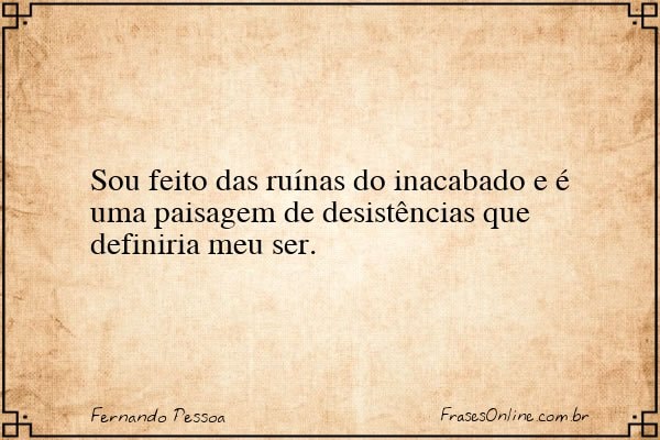 Frase de Fernando Pessoa