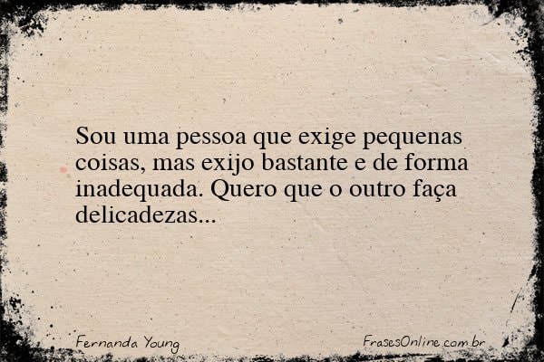 Frase de Fernanda Young