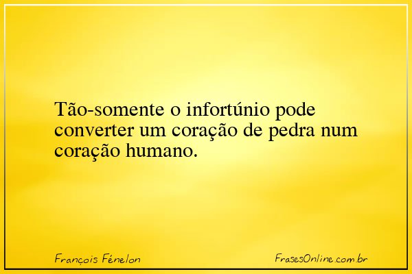 Frase de François Fénelon