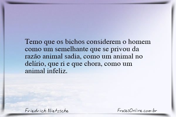 Frase de Friedrich Nietzsche
