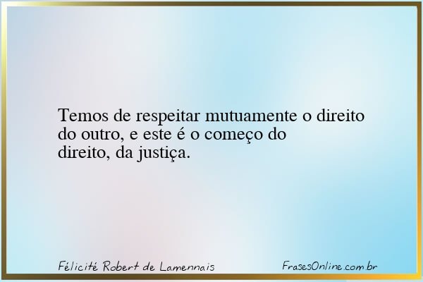 Frase de Félicité Robert de Lamennais