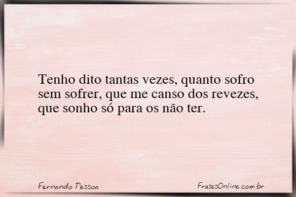Frase de Fernando Pessoa