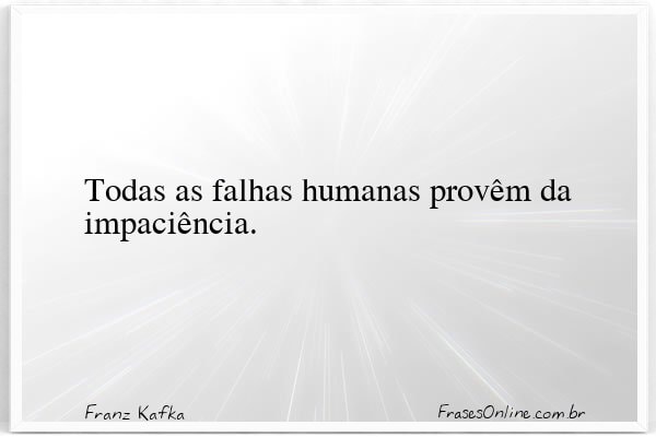 Frase de Franz Kafka