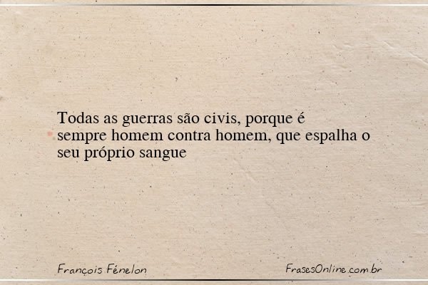 Frase de François Fénelon