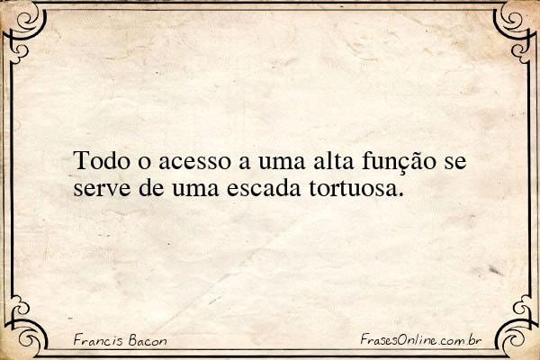Frase de Francis Bacon