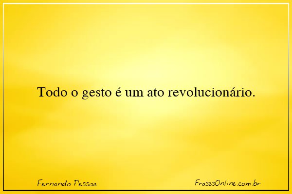 Frase de Fernando Pessoa