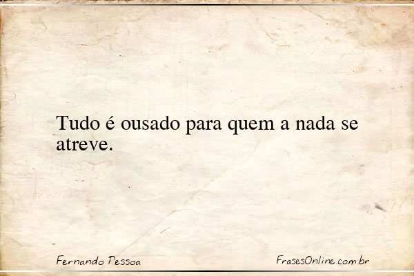 Frase de Fernando Pessoa